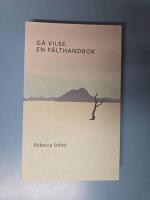 G&aring; vilse. En f&auml;lthandbok