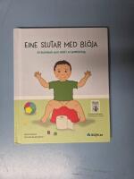 Eine slutar med bl&ouml;ja : en barnbok som st&ouml;d i er pottr&auml;ning