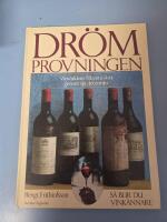 Dr&ouml;mprovningen - vinv&auml;rldens fr&auml;msta slott genom sju decennier