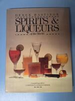 Spirits and Liqueurs of the World