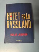Hotet fr&aring;n Ryssland
