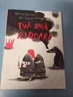 Tv&aring; sm&aring; riddare