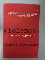 Violence - a new approach