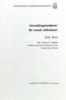 Utvecklingstendenser f&ouml;r svensk st&aring;lindustri