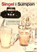 Singel i Sumpan : Hur man &ouml;verlever f&ouml;rsta &aring;ret som ensamst&aring;ende mamma med hj&auml;lp av sn&auml;lla grannar