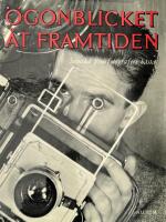 &Ouml;gonblicket &aring;t framtiden