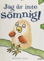 Jag &auml;r inte s&ouml;mnig