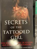 Secrets of the Tattooed Girl: The Unauthorised Guide to the Stieg Larsson Trilogy