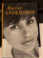 Harriet Andersson : samtal med Jan Lumholdt