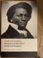 Narrative of the life of Frederick Douglass, an american slave