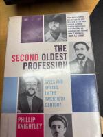 The second oldest profession - spies and spying in the twentieth century