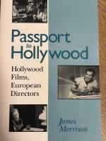 Passport to Hollywood: Hollywood films, European directors