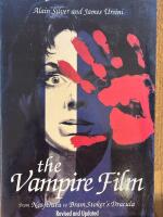 The vampire film - from Nosferatu to Bram Stoker's Dracula