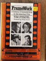 Framework - a history of screenwriting in the American film