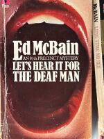 Lat's Hear It for the Deaf Man