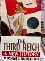 The Third Reich - a new history