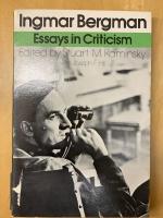 Ingmar Bergman: Essays in Criticism