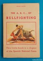 The A, B, C... of Bullfighting