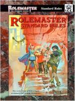 Rolemaster Standard Rules (Rolemaster Standard System) 