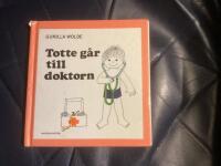 Totte g&aring;r till doktorn