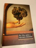 Att l&auml;ka sj&auml;len i hj&auml;rnans tids&aring;lder