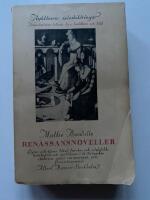 Re&auml;ssansnoveller. &Aring;rhundradenasintima liv i ber&auml;ttelse och bild