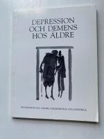 Depression och demens hos &auml;ldre : [information till l&auml;kare, v&aring;rdpersonal och anh&ouml;riga]