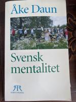 Svensk mentalitet : ett j&auml;mf&ouml;rande perspektiv