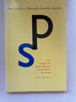 Det professionella samtalet - Om samspel och kommunikation i omv&aring;rdnadsprocessen