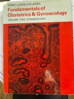 Fundamentals of Obstetrics & Gynaecology Volume two Gynaecology