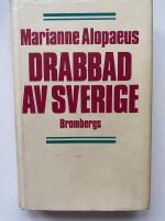 Drabbad av Sverige