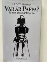 Gyllenhak, U/Var &auml;r pappa