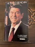 Ronald Reagan : en politisk biografi