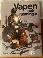 Vapen och rustningar
