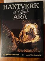 Hantverk till kunglig &auml;ra : [ur Livrustkammaren]