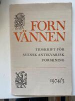 Fornv&auml;nnen Tidskrift f&ouml;r svensk antikvarisk forskning Nr 3