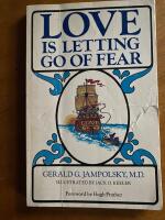 Love is letting go of fear