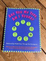 Are You My Type, Am I Yours? : Relationships Made Easy Through The Enneagram