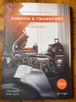 Fordon & transport &ndash; Fordonet, faktabok niv&aring; 1, 2, Gy25