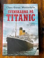 Svenskarna p&aring; Titanic