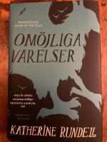 Om&ouml;jliga varelser