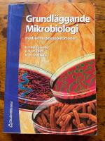 Grundl&auml;ggande mikrobiologi med livsmedelsapplikationer