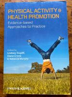 Physical Activity and Health Promotion: Evidence-based Approaches to Practi