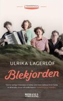 Blekjorden : Roman