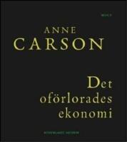 Det of&ouml;rlorades ekonomi: Simonides fr&aring;n Keos l&auml;st med Paul Celan