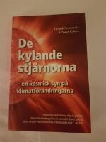 De kylande stj&auml;rnorna : en kosmisk syn p&aring; klimatf&ouml;r&auml;ndringarna