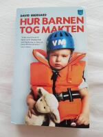 Hur barnen tog makten