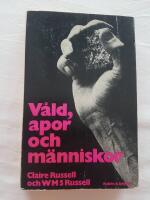 V&aring;ld, apor och m&auml;nniskor
