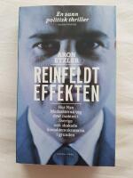 Reinfeldteffekten : hur nya moderaterna tog &ouml;ver makten i Sverige och skakade socialdemokraterna i grunden