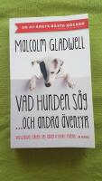 Vad hunden s&aring;g och andra &auml;ventyr